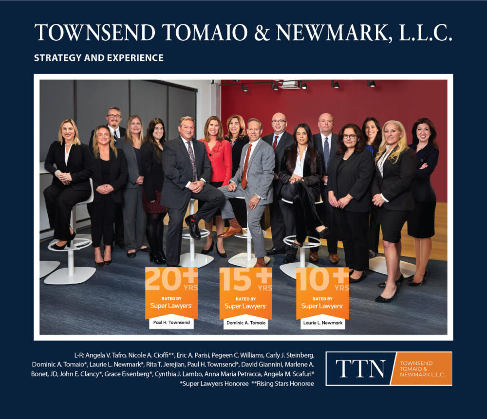 Group photo of Townsend, Tomaio & Newmark—a 2025 New Jersey Super Lawyers firm. The image showcases esteemed members recognized for 10 to 20+ years, standing on orange podiums. TTN's logo is prominently displayed at the bottom right corner.