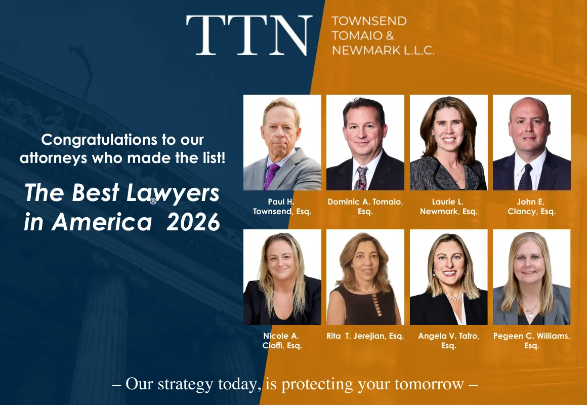 Townsend Tomaio & Newmark proudly congratulates eight attorneys named to the Best Lawyers in America 2026, showcased with professional headshots and their titles against a blue and gold backdrop.